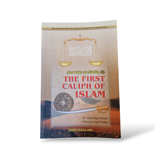 Abu Bakr As Siqqid رضى الله عنه